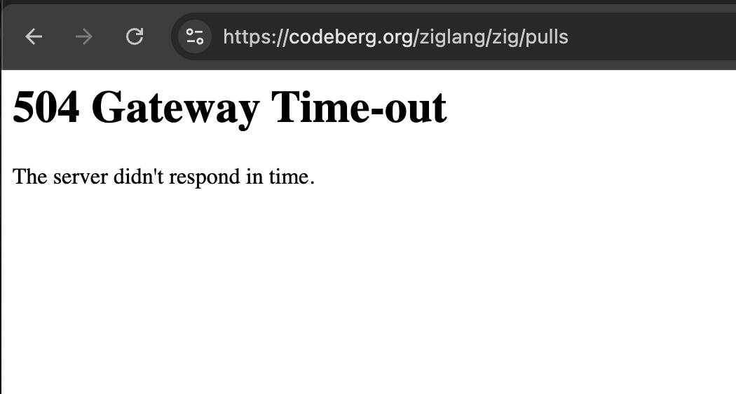 Screenshot, https://codeberg.org/ziglang/zig/pulls, 504 Gateway Timeout